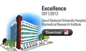 Excellence 2011/2012 Seoul National University Hospital Biomedical Research Institute
